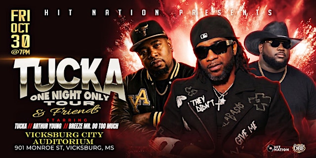 Image principale de TUCKA ONE NIGHT ONLY VICKSBURG