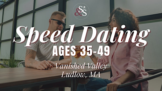 Immagine principale di Speed Dating Ages 35-49 in Ludlow, MA at Vanished Valley