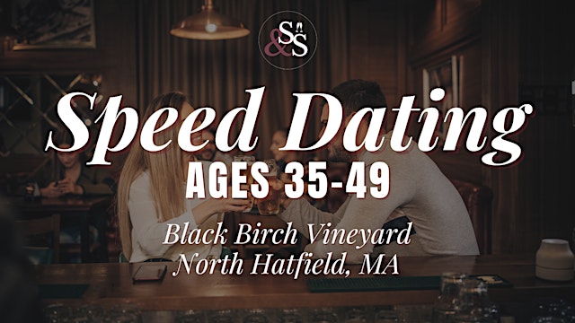 Immagine principale di Speed Dating Ages 35-49 in North Hatfield, MA at Black Birch Vineyard