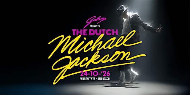 Image principale de Galaxy Disco Party - Special Guest: The Dutch Michael Jackson (24-10-'26)