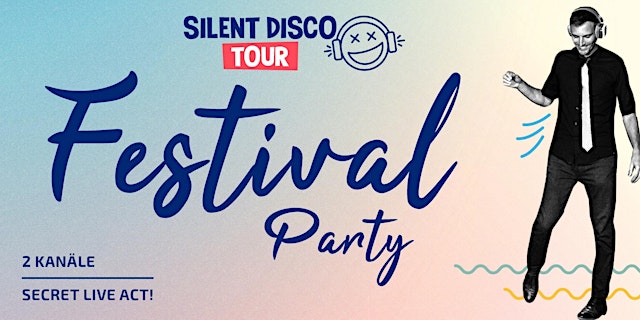 Image principale de SILENT DISCO · Festival Party