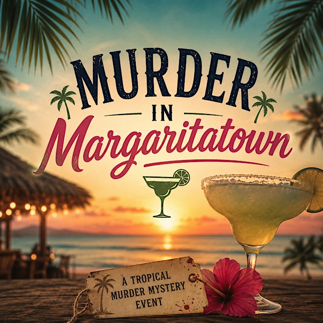 Image principale de Murder In Margaritatown Interactive Murder Mystery Party
