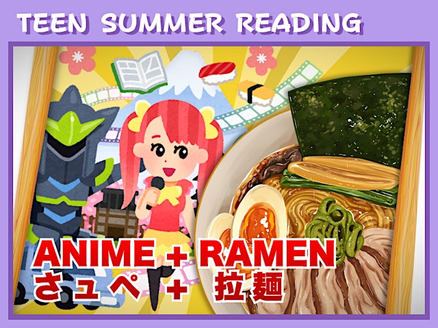 Imagen principal de Teens - Anime & Ramen (Grades 6-12)