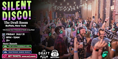 Silent Disco at The Draft Room! - 7/31/26