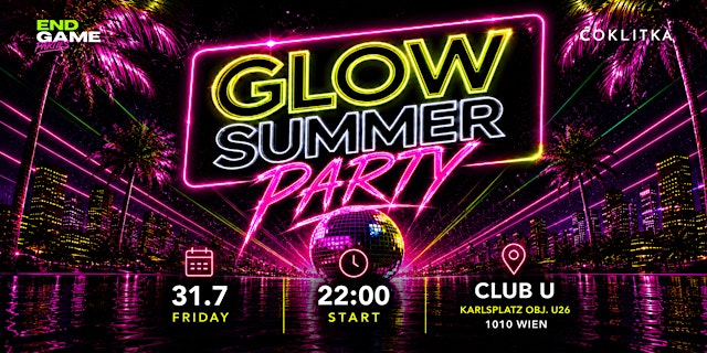 Hauptbild für GLOW SUMMER PARTY