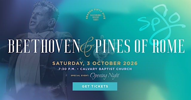 Primaire afbeelding van Masterworks Concert 1 - Beethoven & Pines of Rome (SPSO Season 55)