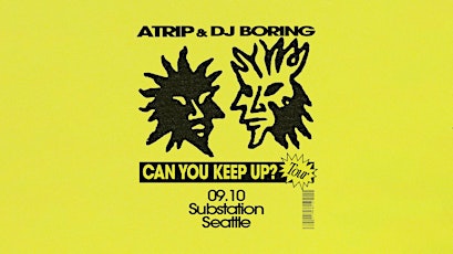 ATRIP, DJ Boring at Substation