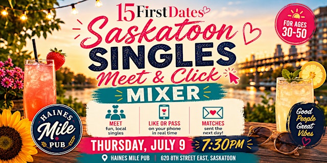 Image principale de Saskatoon Singles Meet & Click Mixer - (Ages 30-50)
