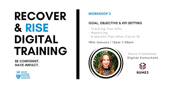 West Sussex Recover & Rise #3: Goal, Objective & KPI Setting | Training