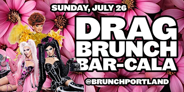 Primaire afbeelding van DRAG BRUNCH BAR-CALA (With RPDR SUGAR & SPICE) Sunday July 26 (2PM SHOW)