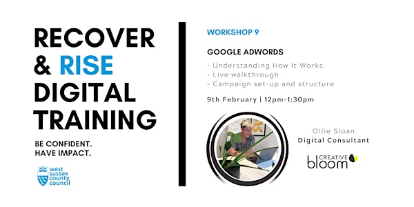 West Sussex Recover & Rise #9: Google Adwords | Training