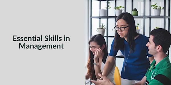 Essential Skills in Management