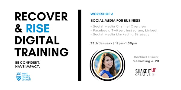 West Sussex Recover & Rise #6: Social Media for Business | Training