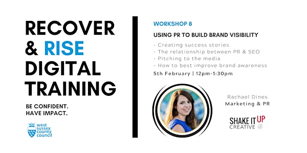 West Sussex Recover & Rise #8: Using PR to Build Brand Visibility