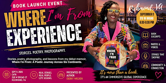 Imagen principal de Where I'm From: The Experience - Richmond Book Launch