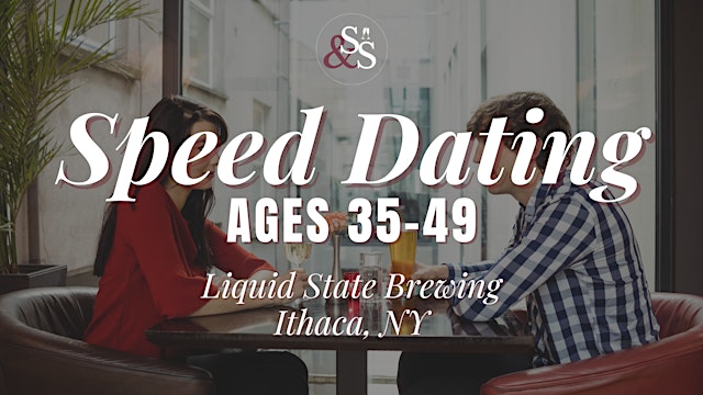 Imagem principal do evento Speed Dating Ages 35-49 in Ithaca, NY at Liquid State Brewing