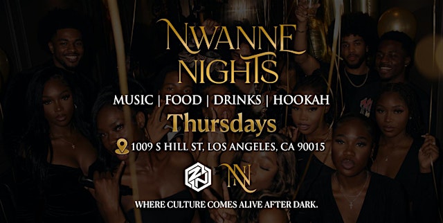 Image principale de Nwanne Nights LA | Afrobeats, Amapiano, Afrohouse, Dancehall, HipHop & More