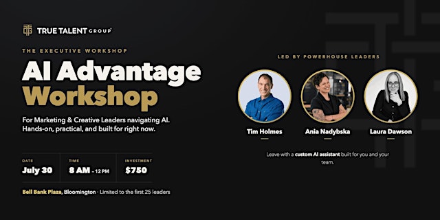 Image principale de True Talent AI : A Hands-On Masterclass for Marketing and Creative Leaders