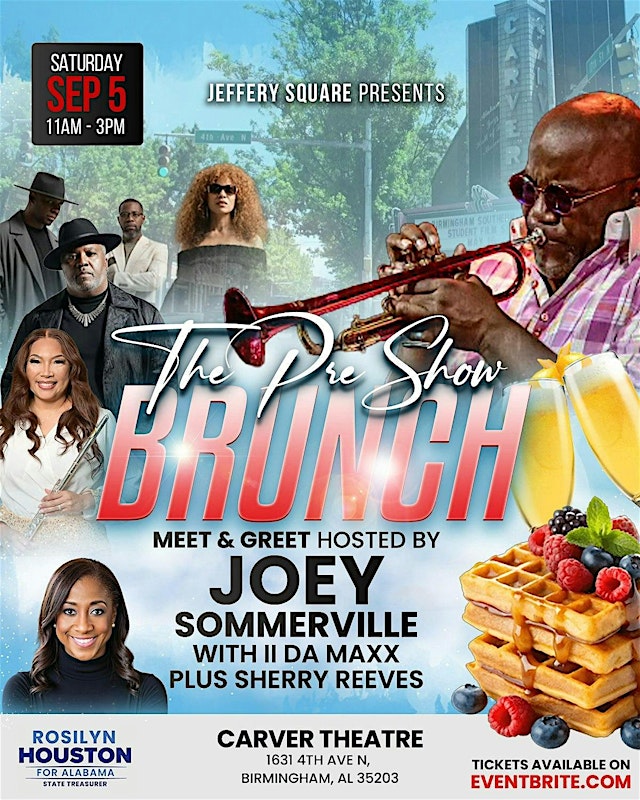 Image principale de The Pre Show Brunch hosted by Joey Sommerville