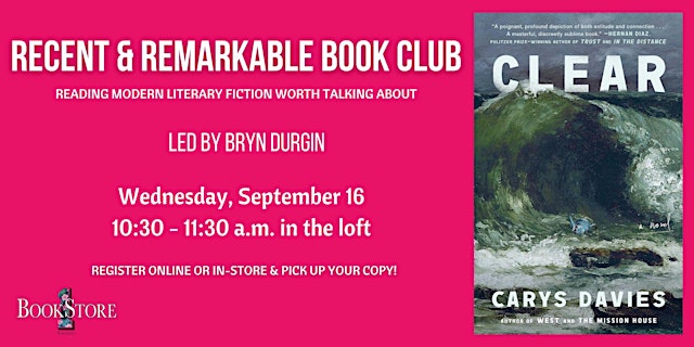 Imagen principal de Recent & Remarkable Book Club: "Clear" by Carys Davies