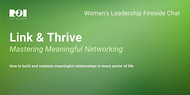 Image principale de Link & Thrive: Mastering Meaningful Networking