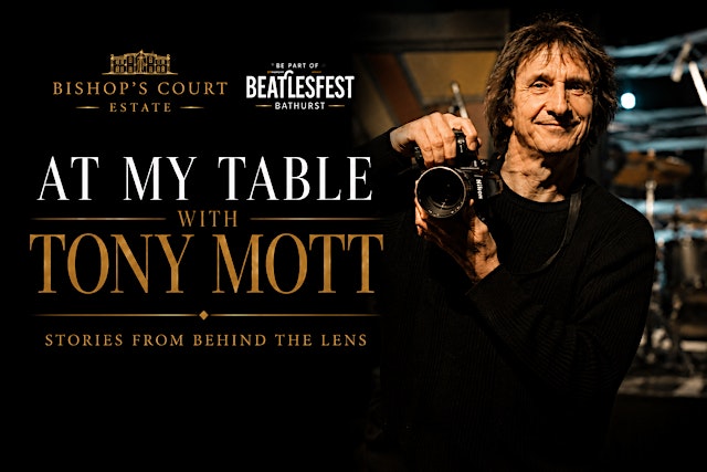 Imagen principal de Beatlesfest @ Bishop’s Court Estate presents at my Table with Tony Mott