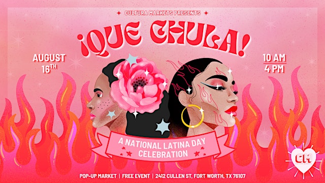 Image principale de ¡Qué Chula! A Latina Celebration by Cultura Markets