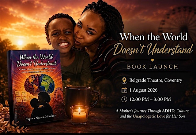 Hauptbild für Book Launch: When the World doesn't Understand by Tapiwa Nyasha Mbofana