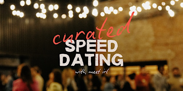 Image principale de Meet IRL | Curated Speed Dating at The Dawson | Ages 28-38