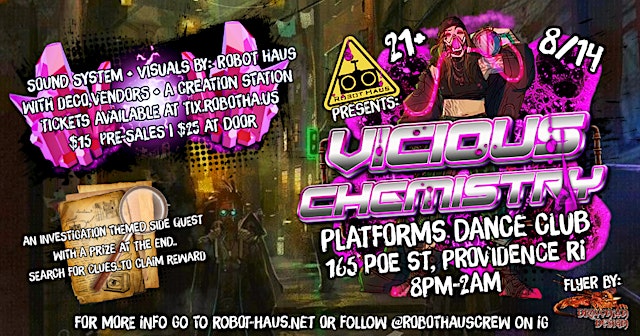 Imagen principal de Robot Haus Presents: Vicious Chemistry