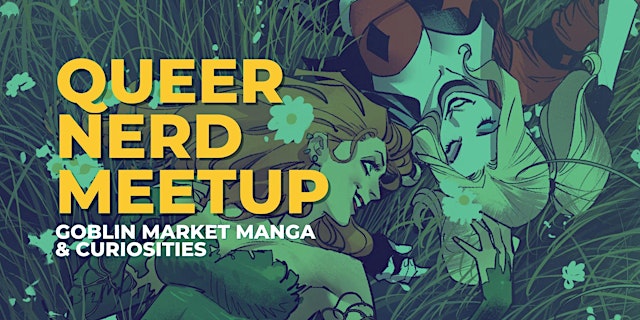 Queer Nerd Meetup at Goblin Market primary image