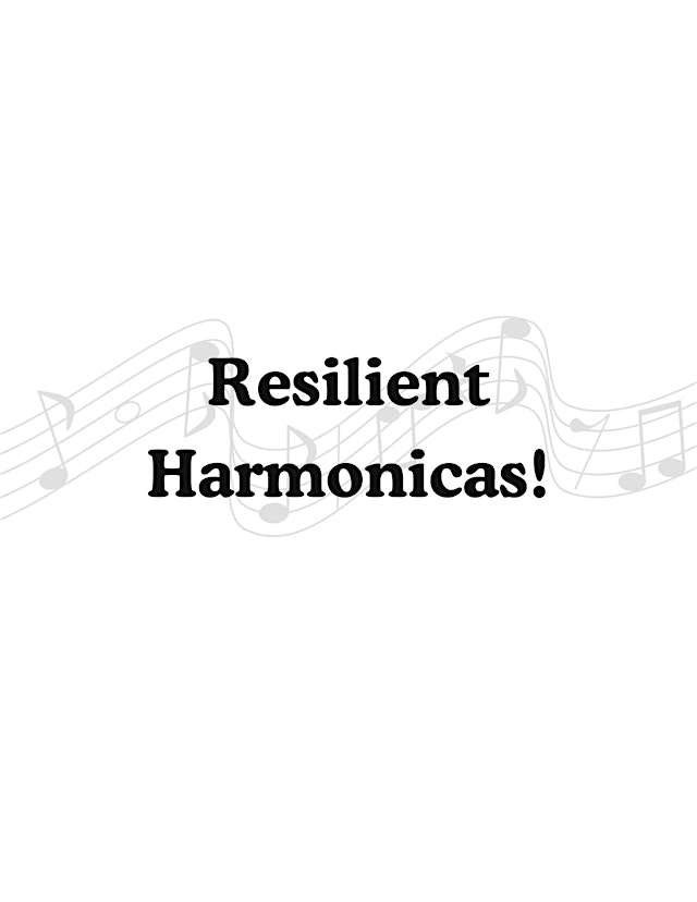Image principale de Resilient Harmonicas!