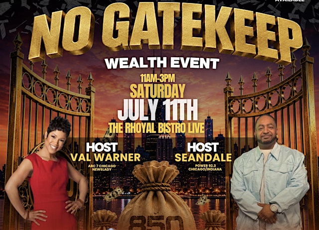 Image principale de NO GATEKEEP WEALTH EVENT
