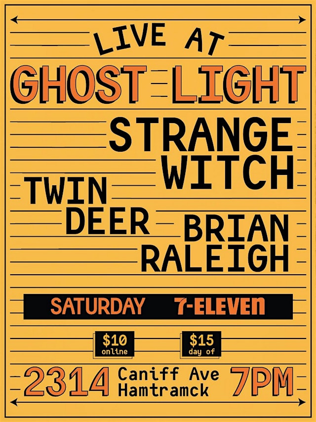Image principale de Strange Witch, Twin Deer, Brian Raleigh at Ghost Light