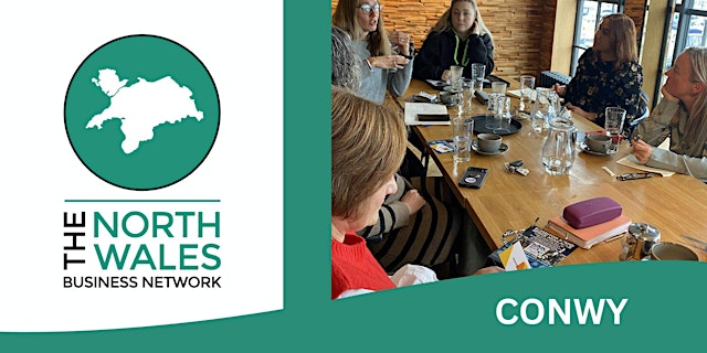 Imagem principal de The North Wales Business Network Conwy - Friday 17th July 2026
