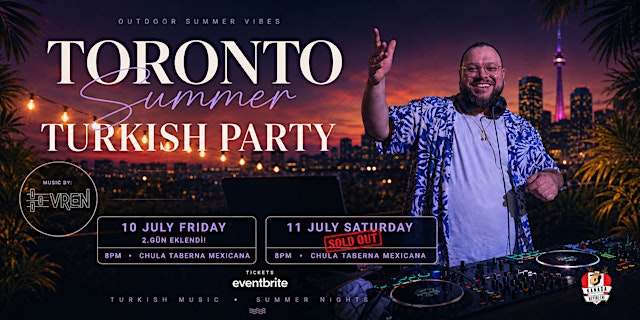 Image principale de New Day! Toronto Turkish Summer Party - Kanada Geyikleri