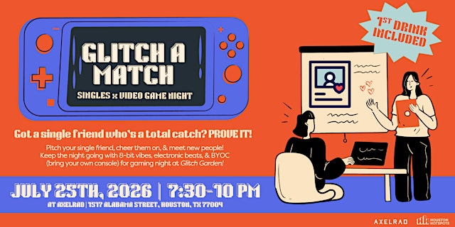 Image principale de Glitch A Match Singles Party at Axelrad