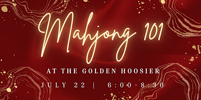 Mahjong 101 on 7/22 at The Golden Hoosier with Mahj Podge primary image