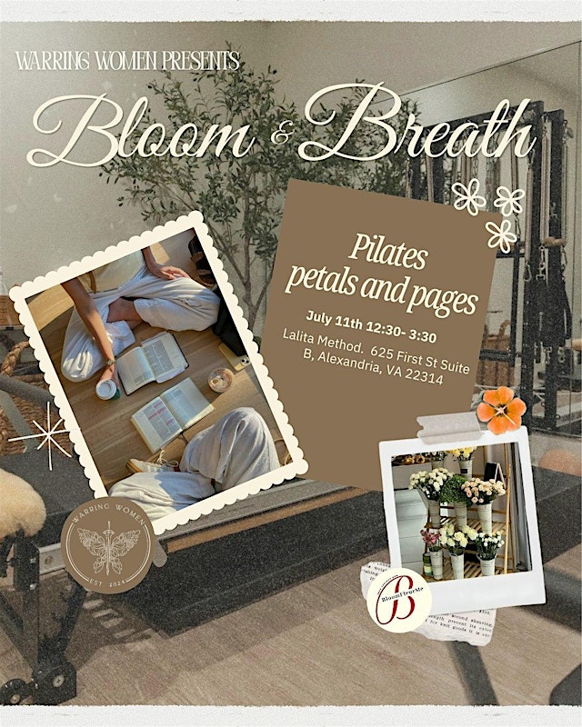 Image principale de Warring Women Presents: BLOOM & BREATH