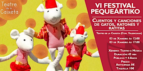 Imagen principal de VI FESTIVAL PEQUEÁRTIKO DE NADA - CUENTOS Y CANCIONCITAS DE GATOS y RATONES