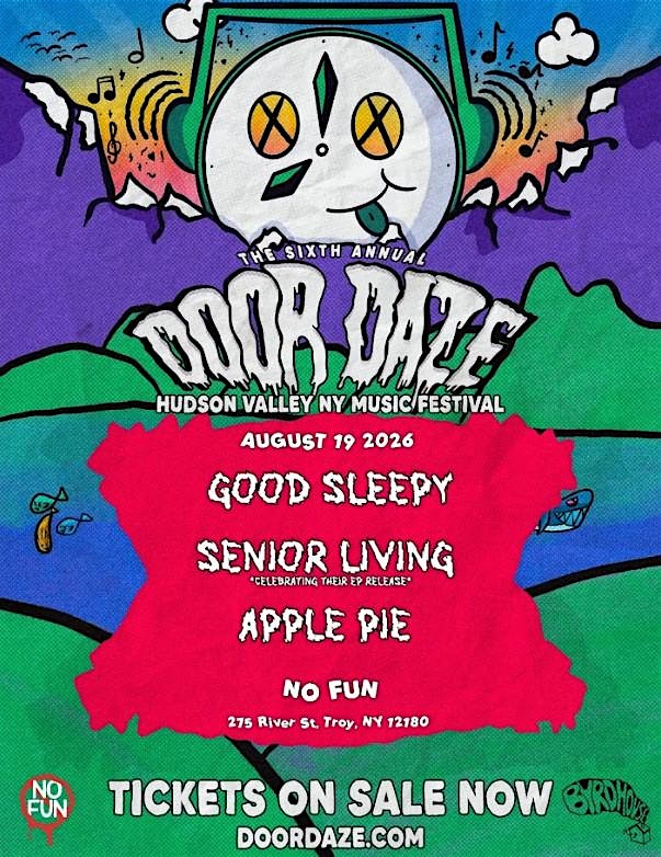 Door Daze Fest Day 1: Good Sleepy/ Senior Living (EP Release)/ Apple Pie