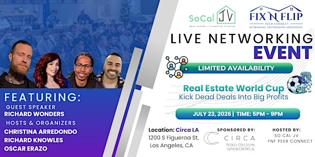 Image principale de Real Estate World Cup: Kick Dead Deals Into Big Profits | LIVE Networking