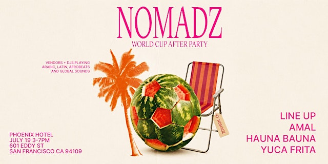 Image principale de WORLD CUP AFTER PARTY / NOMADZ