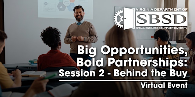 Imagem principal do evento Big Opportunities-Bold Partnerships Session 2: Behind the Buy: VT/Radford