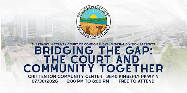 Image principale de Bridging the Gap: The Court & Community Together
