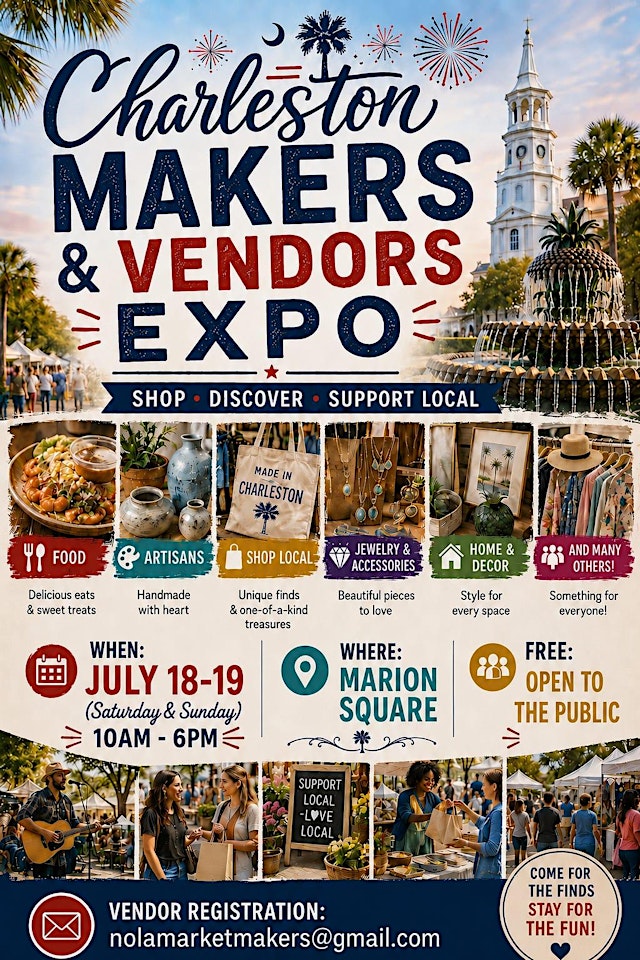 Hauptbild für CHARLESTON MAKERS & VENDORS EXPO