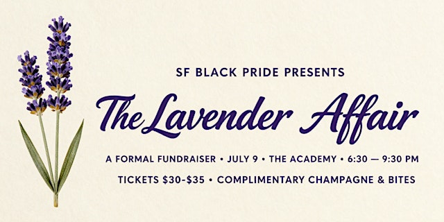 Imagen principal de The Lavender Affair: A Formal Fundraiser for SF Black Pride