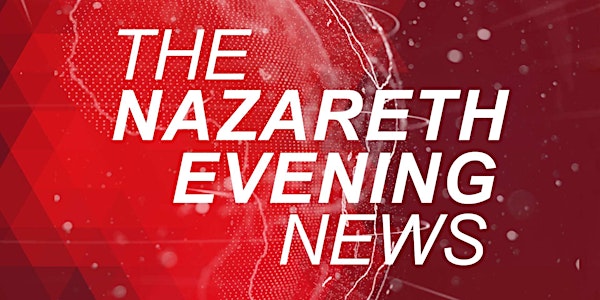 The Nazareth Evening News