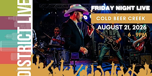 District Live Concert Series: Cold Beer Creek