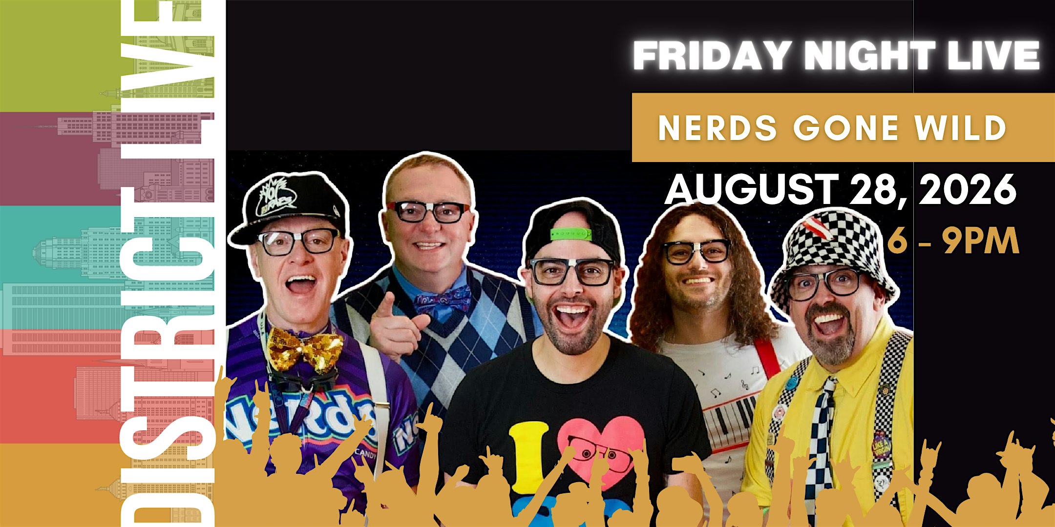District Live Concert Series: Nerds Gone Wild